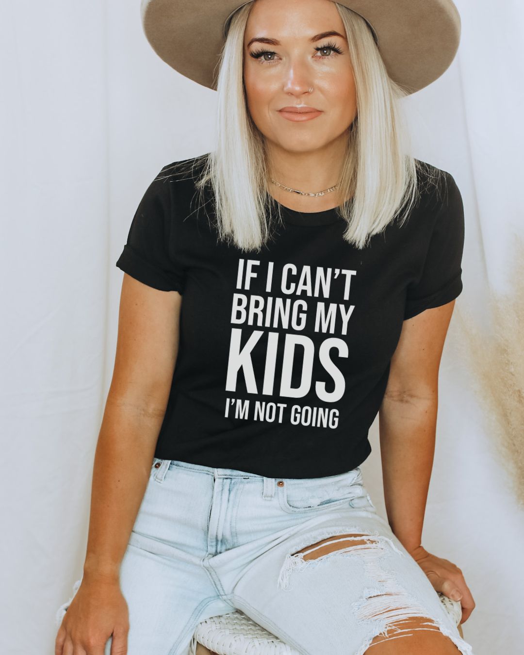 If I Can't Bring My Kids I'm Not Going Premium Tee