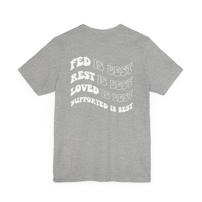 Supported Is Best Premium Tee
