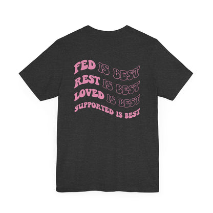 Supported Is Best Premium Tee